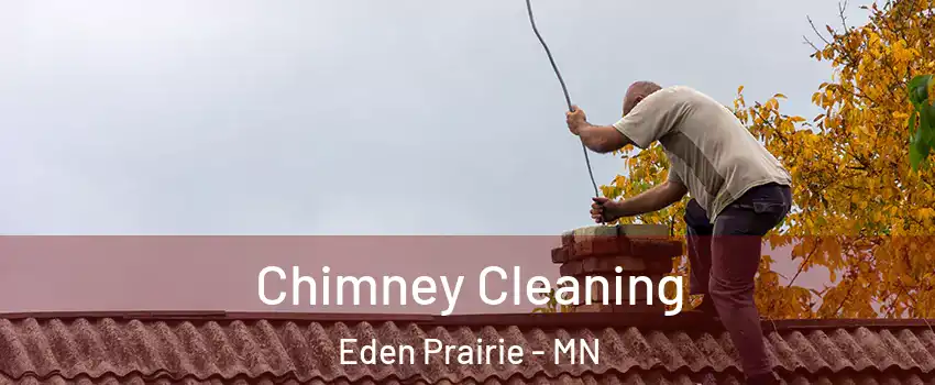  Chimney Cleaning Eden Prairie - MN