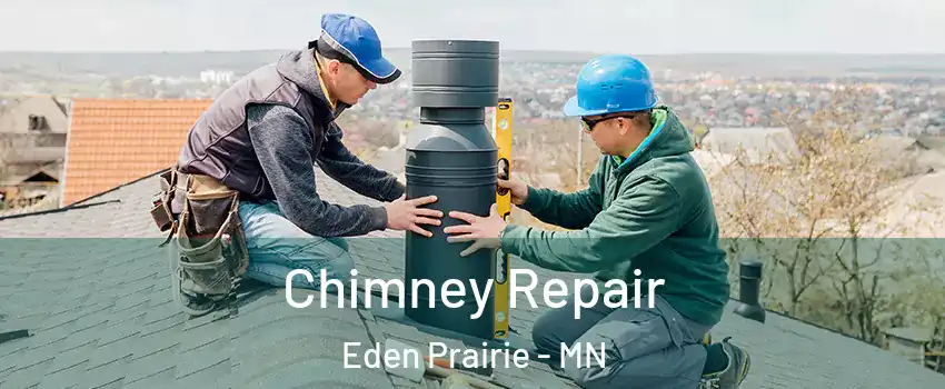  Chimney Repair Eden Prairie - MN