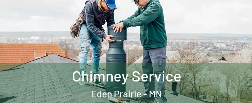  Chimney Service Eden Prairie - MN