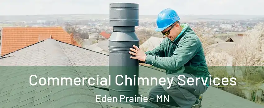 Commercial Chimney Services Eden Prairie - MN