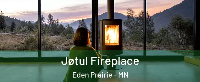  Jøtul Fireplace Eden Prairie - MN